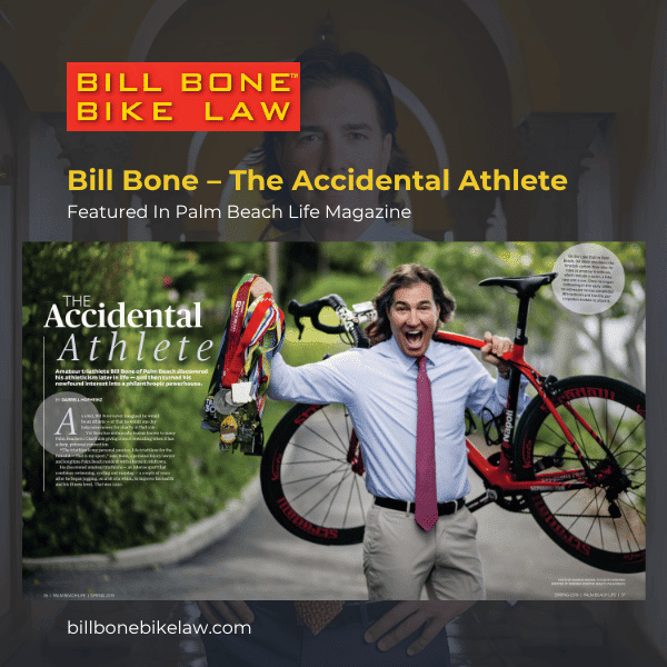 Bill Bone - The Accidental Athlete, Featured In Palm Beach Life Magazine